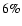 $6\%$