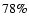 $78\%$
