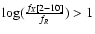 $\log (\frac{f_X[2-10]}{f_R}) >1$