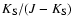 $K_{\rm S}/(J-K_{\rm S})$