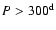 $P > 300^{\rm d}$