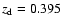 $z_{\rm d}=0.395$