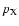 $p_{\rm X}$