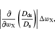 \begin{displaymath}
\left\vert \frac{\partial}{\partial w_{\rm X}} \left( \frac{D_{\rm ds}}{D_{\rm s}} \right) \right\vert\Delta w_{\rm X} ,
\end{displaymath}