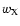 $w_{\rm X}$