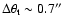 $\Delta
\theta_{\rm t} \sim 0.7\hbox{$^{\prime\prime}$ }$
