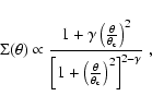 \begin{displaymath}
\Sigma (\theta ) \propto \frac{1+\gamma \left( \frac{\theta}...
...(\frac{\theta}{\theta_{\rm c}}\right)^2 \right]^{2-\gamma}}\ ,
\end{displaymath}