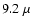 $9.2~\mu$