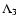 $\Lambda _3$