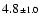 $4.8{\scriptstyle\pm 1.0}$