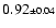 $0.92 {\scriptstyle\pm 0.04}$