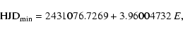\begin{displaymath}{\rm HJD}_{\rm min} = 2431076.7269 + 3.96004732~ E, \end{displaymath}