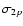$\sigma _{2p}$