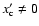 $x_{\rm c}'\not=0$