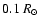 $0.1~R_\odot$