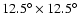 $12.5^\circ \times 12.5^\circ$