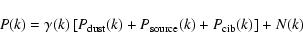 \begin{displaymath}P(k) = \gamma(k) \left[P_{\rm dust}(k) + P_{\rm source}(k) + P_{\rm cib}(k) \right] + N(k)
\end{displaymath}