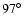 $97\hbox{$^\circ$ }$