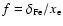 $f=\delta_{\rm Fe}/{x_{\rm e}}$