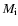 $M_{\rm i}$