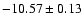 $-10.57\pm0.13$