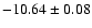 $-10.64\pm0.08$