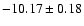 $-10.17\pm0.18$