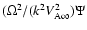 $(\Omega^2/(k^2V^2_{{\rm A}\infty})\Psi$