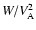 $W/V^2_{\rm A}$