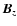${{\vec B_z}}$