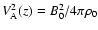 $V^2_{\rm A}(z)=B_{0}^2/4\pi\rho_{0}$