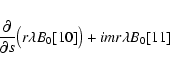 \begin{eqnarray*}% latex2html id marker 390
\frac{\partial}{\partial s}\bigl(r\l...
...a
B_{0}[\ref{eq:f_r2}]\bigr)+imr\lambda
B_{0}[\ref{eq:f_theta2}]
\end{eqnarray*}