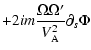 $\displaystyle +2im\frac{\Omega\Omega^\prime}{V^2_{\rm A}}
\partial_s\Phi$