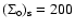 ${\rm ({\Sigma}_{\circ})_s} = 200$