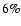 $6\%$
