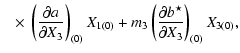 $\displaystyle \hspace*{0.3cm} \times~\left(\frac{\partial a}{\partial X_3}\righ...
...}X_{1(0)}+
m_3\left(\frac{\partial b^\star}{\partial X_3}\right)_{(0)}X_{3(0)},$
