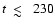 $t~\mathrel{\hbox{\rlap{\hbox{\lower4pt\hbox{$\sim$ }}}\hbox{$<$ }}}~230$