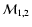 ${\cal
M}_{1,2}$