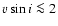 $v\sin i\la 2$