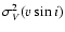 $\sigma_V^2(v\sin i)$