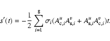 \begin{displaymath}%
s^{\prime}(t)=-\frac{1}{2}\sum_{i=1}^8\sigma_i(A_{{\rm c},i}^uA_{{\rm s},i}^v+A_{{\rm s},i}^uA_{{\rm c},i}^v)t.
\end{displaymath}