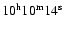$\rm 10^h 10^m 14^s$