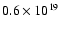 $0.6\times 10^{19}$