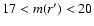 $17 < {m(r^\prime)} < 20$