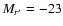 $M_{r^\prime}=-23$