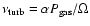 $\nu _{\rm turb} = \alpha P_{\rm gas}/\Omega $