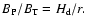 $B_{\rm P}/B_{\rm T} = H_{\rm d}/r.$