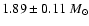 $1.89\pm0.11~M_\odot$