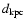 $d_{\rm kpc}$