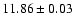 $11.86 \pm 0.03$